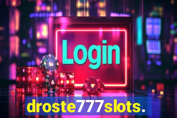 droste777slots.com