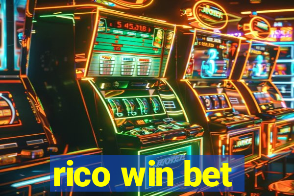 rico win bet