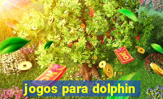 jogos para dolphin