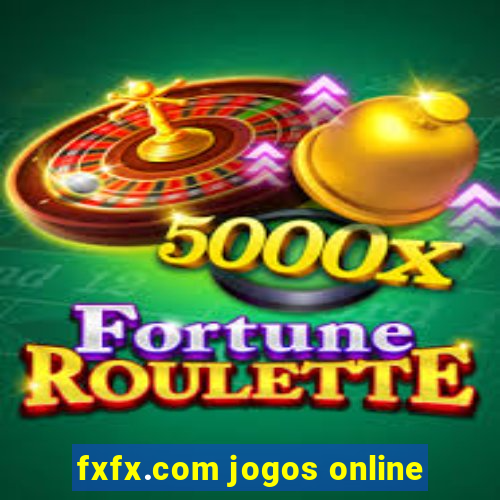 fxfx.com jogos online