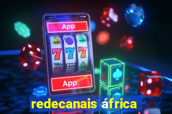 redecanais áfrica