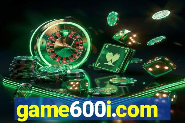 game600i.com