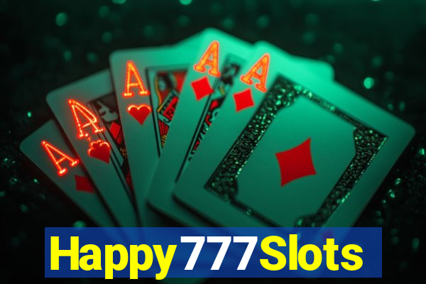 Happy777Slots