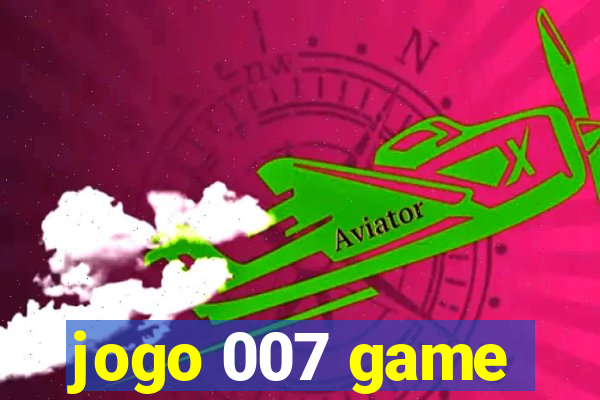 jogo 007 game