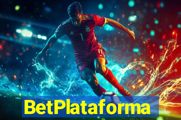 BetPlataforma