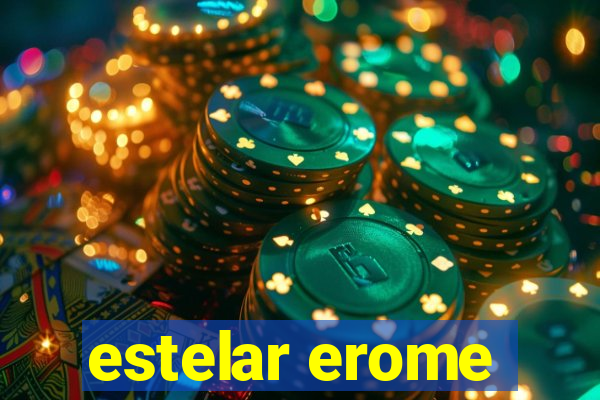 estelar erome