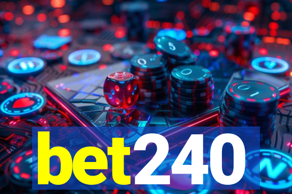 bet240