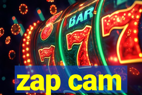 zap cam