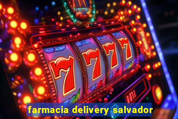 farmacia delivery salvador