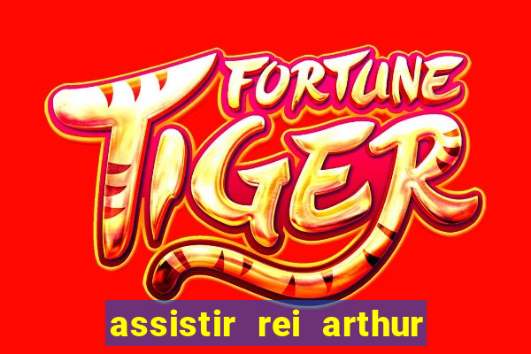 assistir rei arthur 2004 online grátis