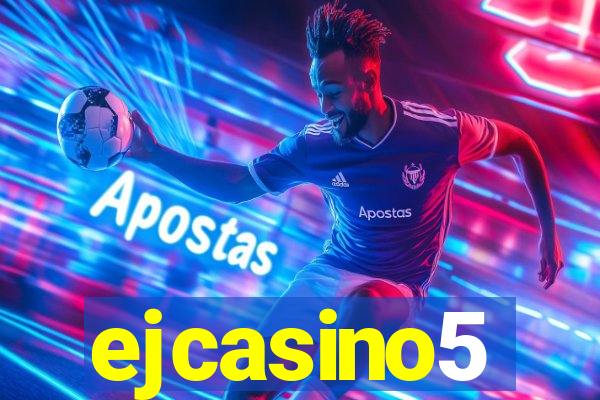 ejcasino5