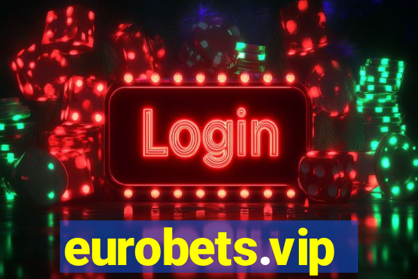 eurobets.vip