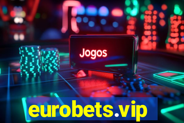 eurobets.vip