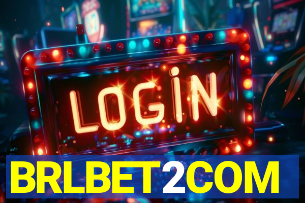 BRLBET2COM