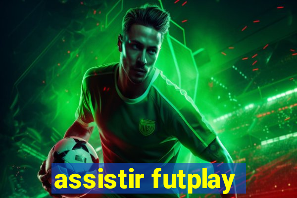 assistir futplay