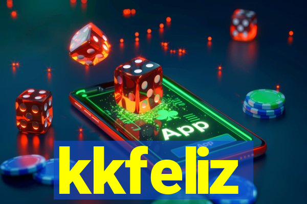 kkfeliz