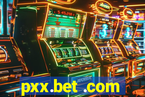 pxx.bet .com