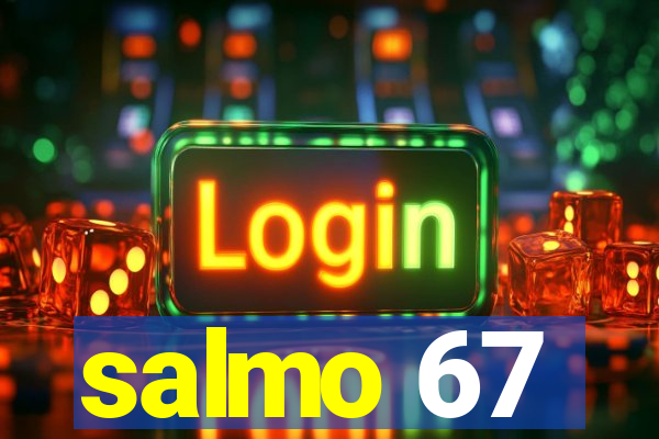 salmo 67