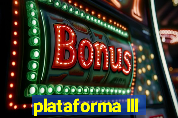 plataforma lll