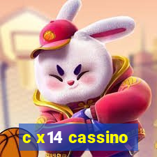 c x14 cassino