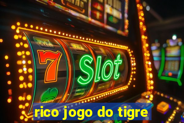 rico jogo do tigre