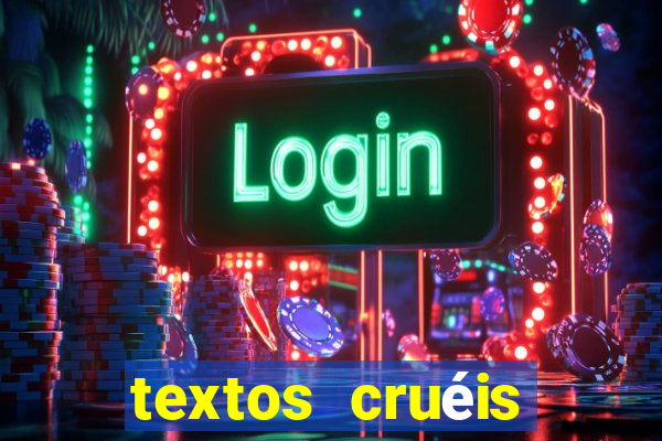 textos cruéis demais para serem lidos rapidamente pdf