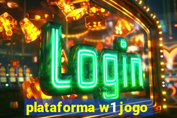 plataforma w1 jogo