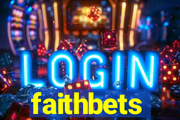 faithbets