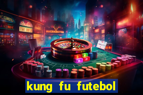 kung fu futebol clube assistir online