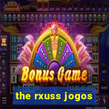 the rxuss jogos