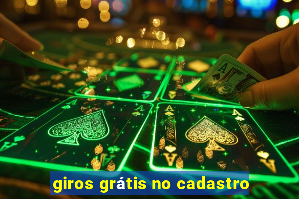 giros grátis no cadastro