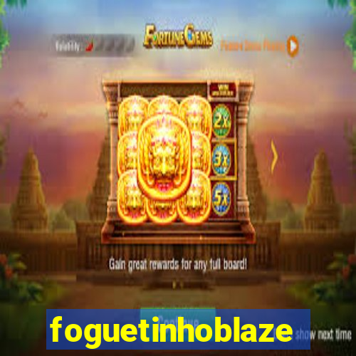 foguetinhoblaze