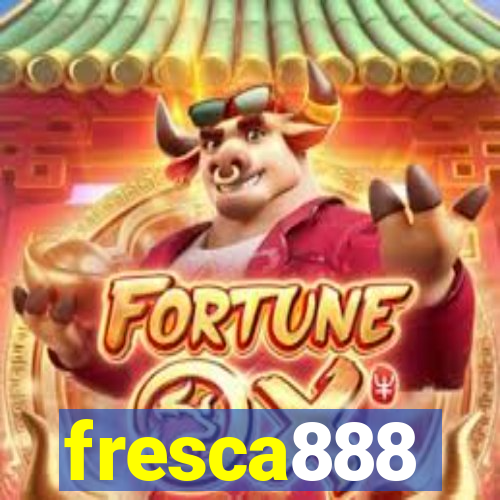 fresca888