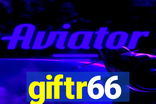 giftr66