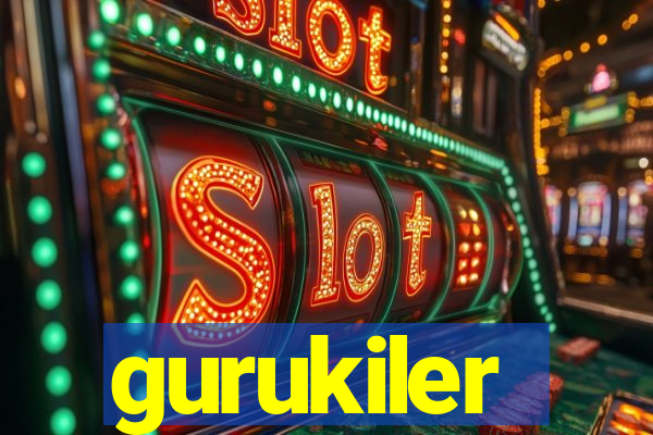 gurukiler