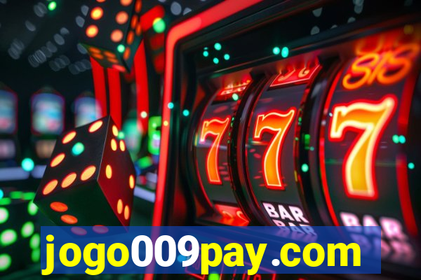 jogo009pay.com