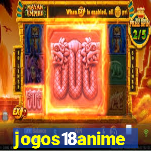 jogos18anime