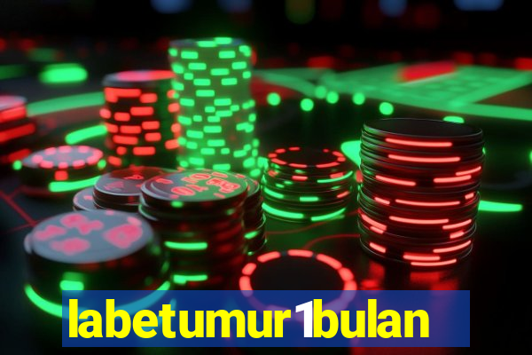 labetumur1bulan