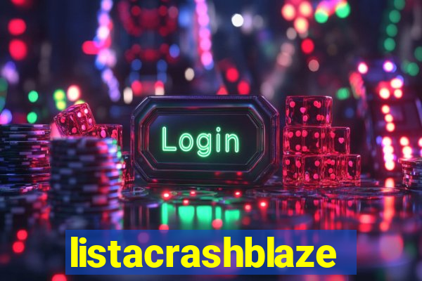 listacrashblaze