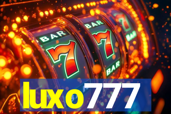 luxo777