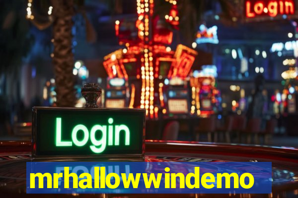 mrhallowwindemo