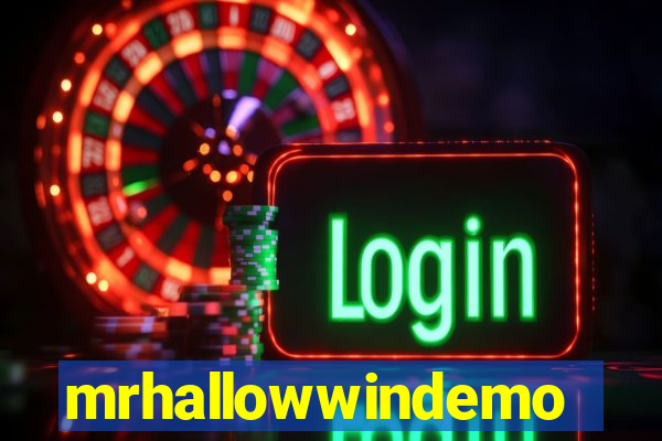 mrhallowwindemo