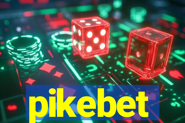 pikebet