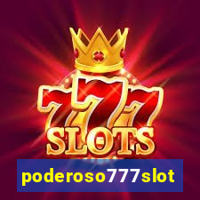 poderoso777slots