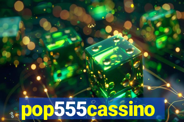 pop555cassino