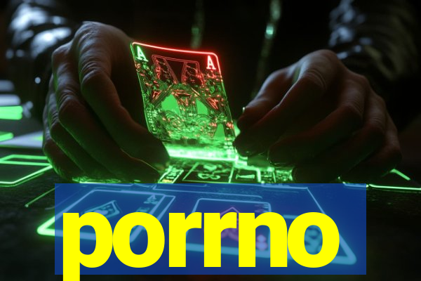 porrno