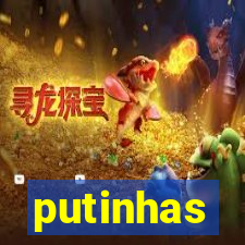 putinhas