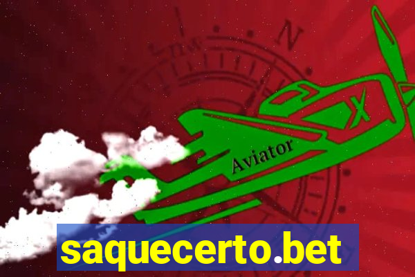 saquecerto.bet