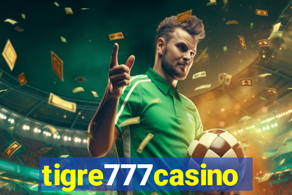 tigre777casino