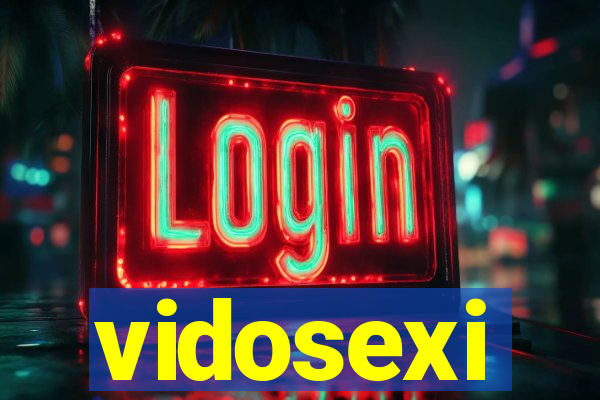 vidosexi